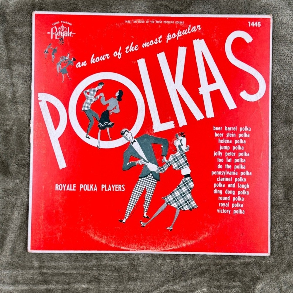 Royale Polka Players An Hour of the Most Popular Polkas Vinyl LP 1445 12 Inch‎
